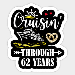 Cruising Through 62 Years Family 62nd Anniversary Cruise Couple Sticker